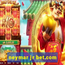 neymar jr bet.com